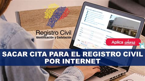 ¿Cómo sacar cita en el Registro Civil por Internet en。